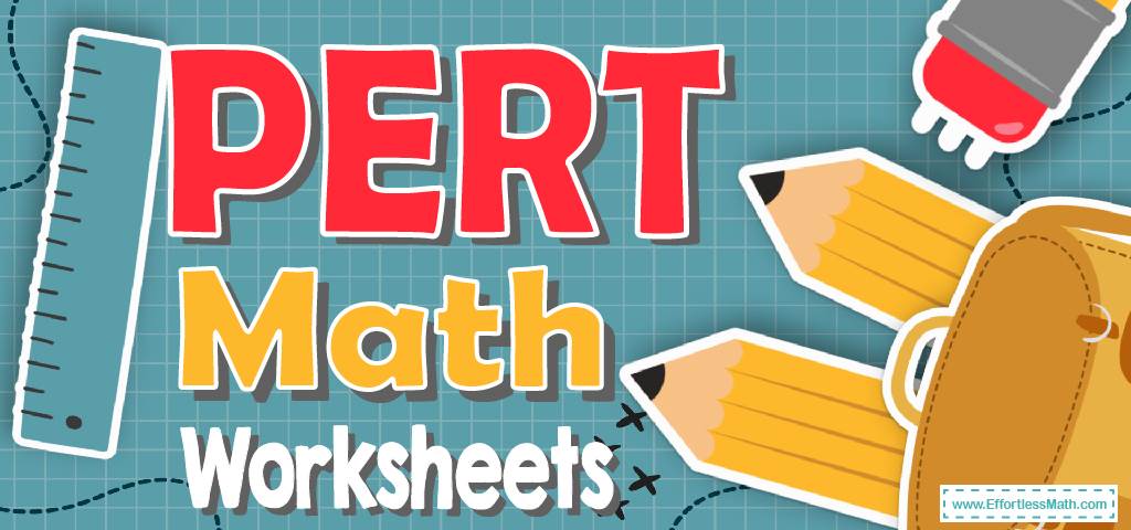 the-best-pert-math-worksheets-free-printable-effortless-math-we