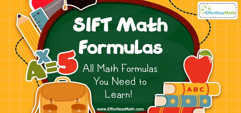 SIFT Math Formulas - Effortless Math: We Help Students Learn to LOVE ...