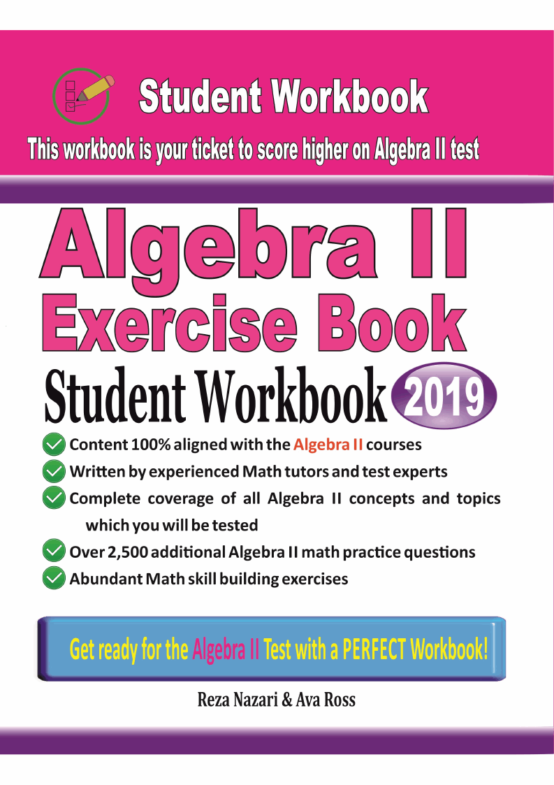 Algebra II Exercise Book: Student Workbook - Effortless Math: We Help ...