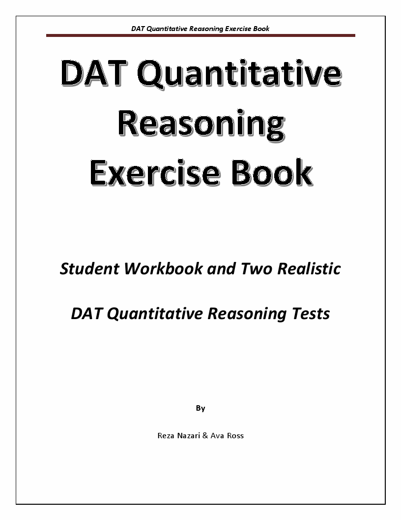 DAT Quantitative Reasoning Exercise Book: Student Workbook And Two ...