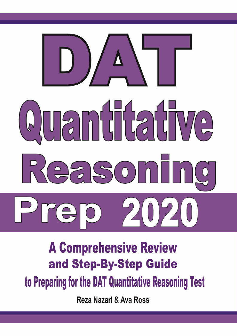 DAT Quantitative Reasoning Prep 2020: A Comprehensive Review And Step ...