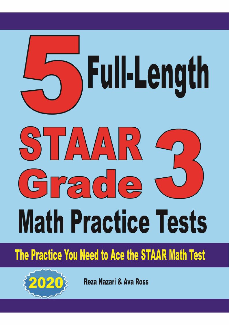 5 FullLength STAAR Grade 3 Math Practice Tests The Practice You Need