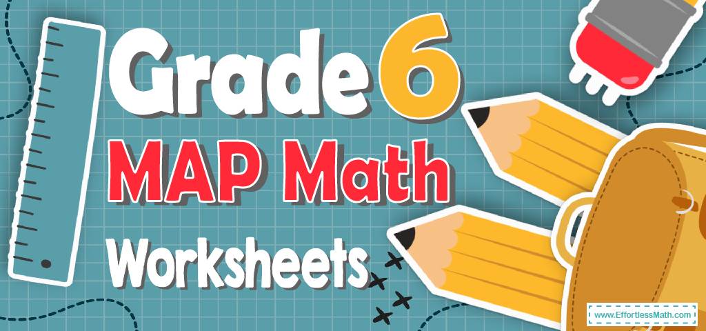 6th Grade MAP Math Worksheets