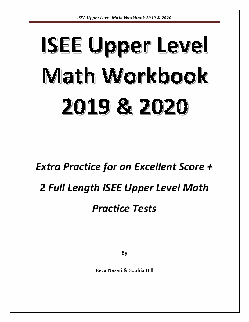 ISEE Upper Level Math Workbook 2019 & 2020: Extra Practice For An ...