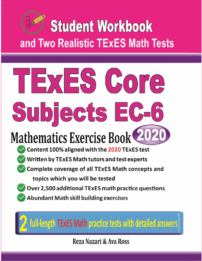 TExES Core Subjects EC-6 Mathematics Exercise Book: Student Workbook ...