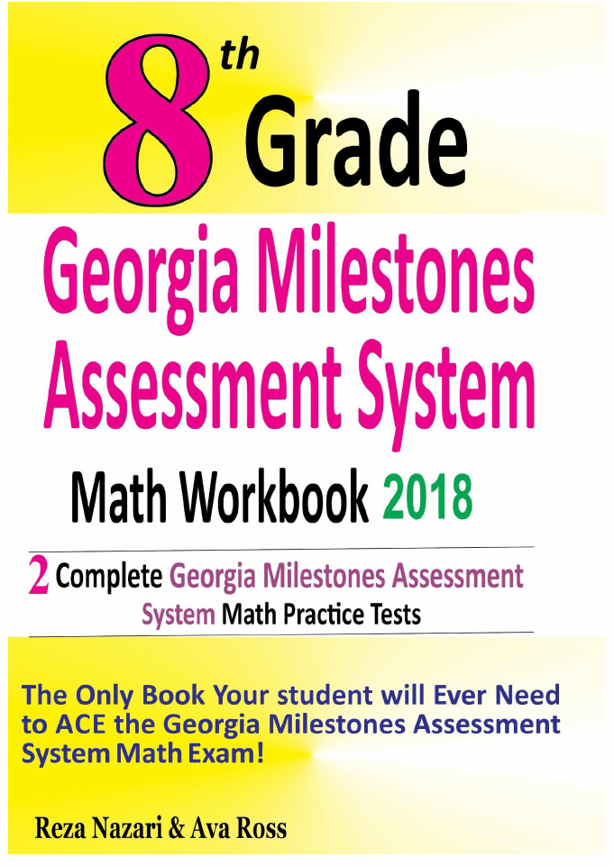 8th Grade Georgia Milestones Math Workbook 2018 The Most Comprehensive
