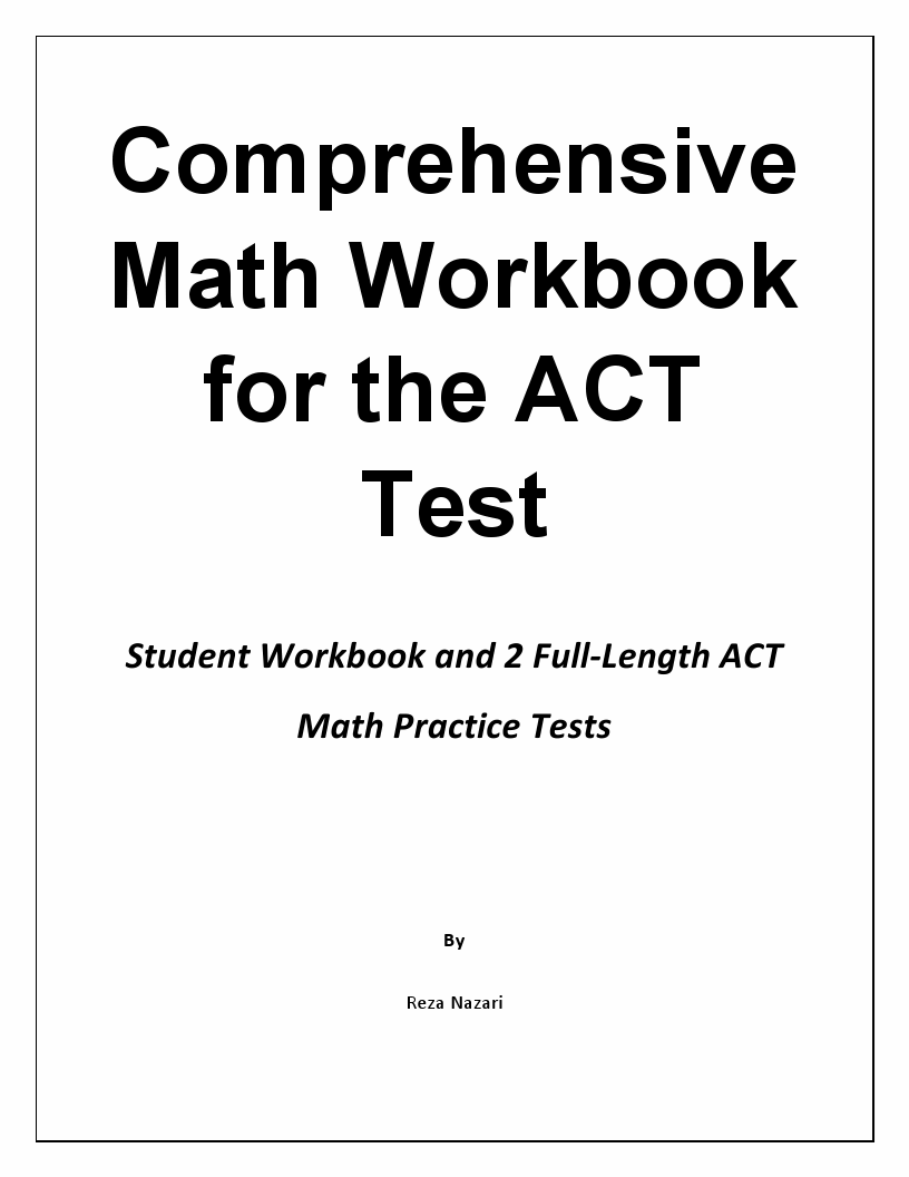 comprehensive-math-workbook-for-the-act-test-student-workbook-and-2-full-length-act-math
