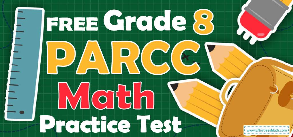 free-grade-8-parcc-math-practice-test-effortless-math