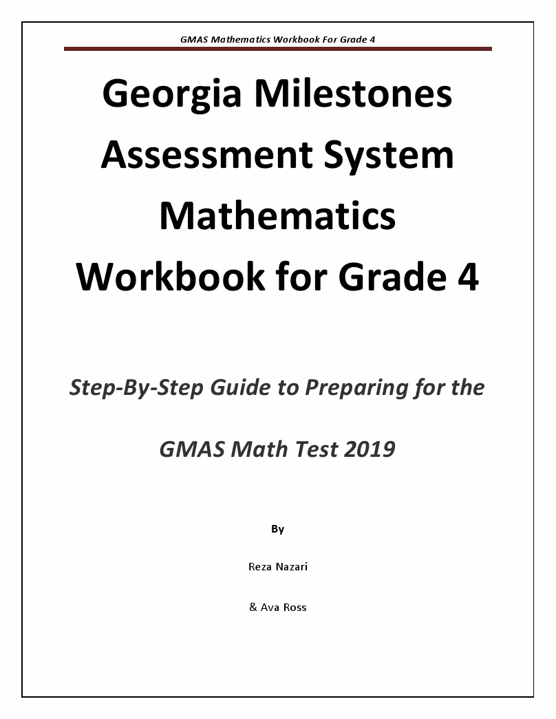 Georgia Milestones Mathematics Workbook For Grade 4 Step By Step Guide To Preparing For The 2378