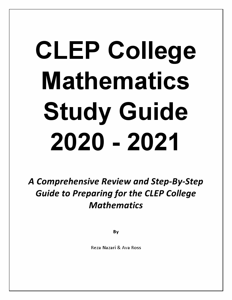 clep-college-mathematics-study-guide-2020-2021-a-comprehensive