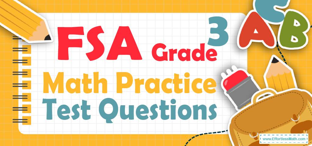 3rd-grade-fsa-math-practice-test-questions-effortless-math-we-help