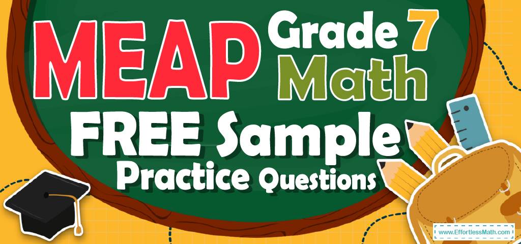 7th-grade-meap-math-free-sample-practice-questions-effortless-math