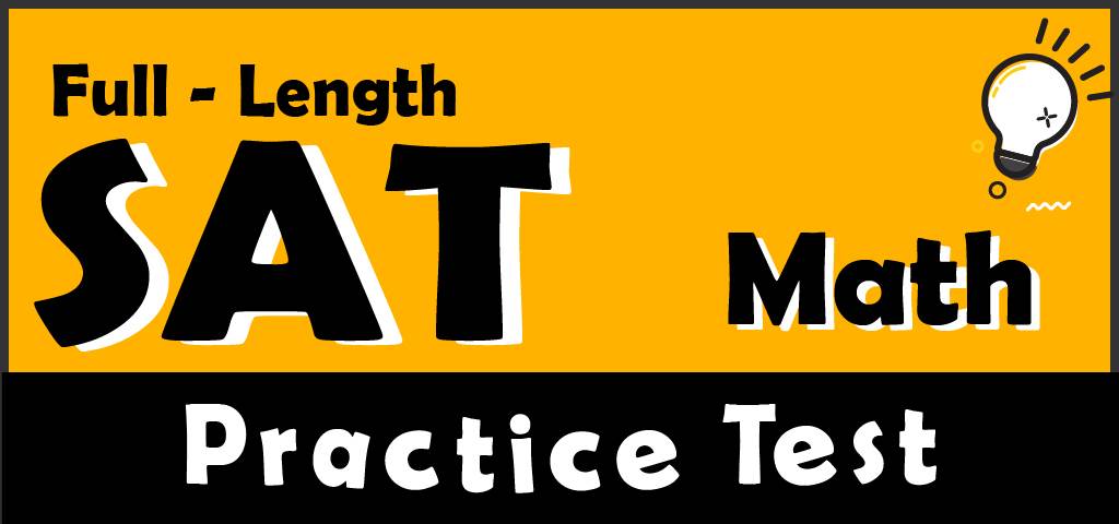 full-length-sat-math-practice-test-effortless-math-we-help-students