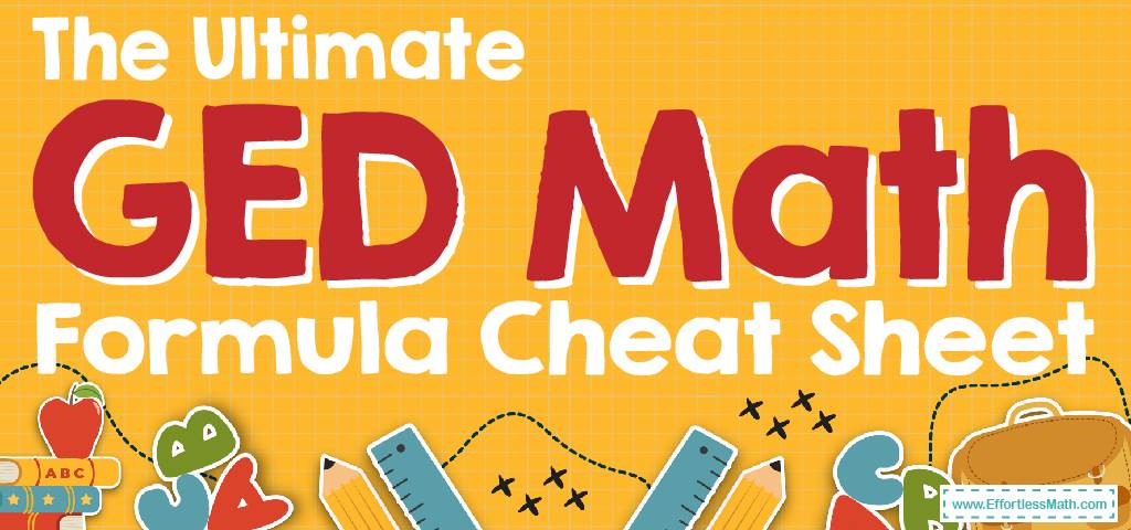 the-ultimate-ged-math-formula-cheat-sheet-for-2024-effortless-math