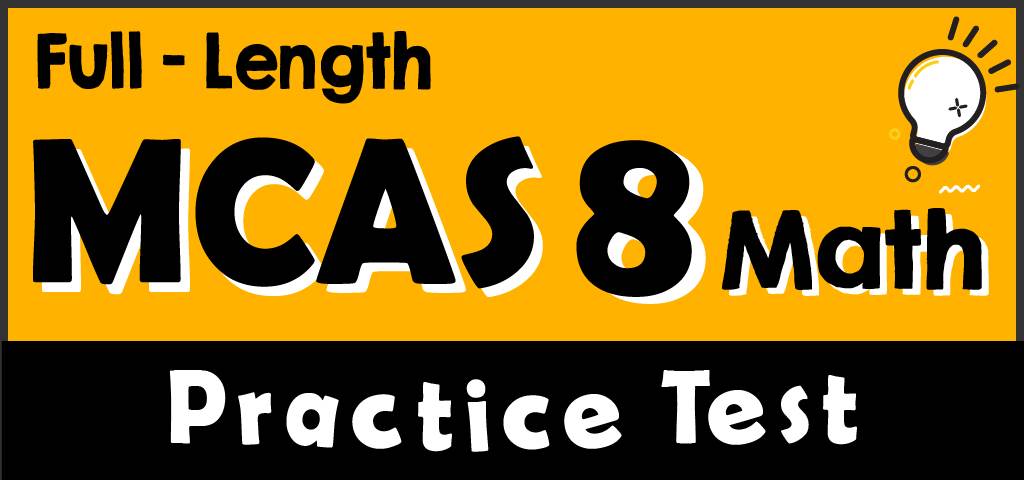 full-length-mcas-8-math-practice-test-effortless-math