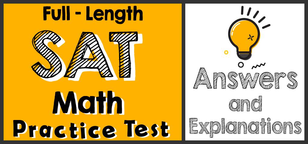 full-length-sat-math-practice-test-answers-and-explanations