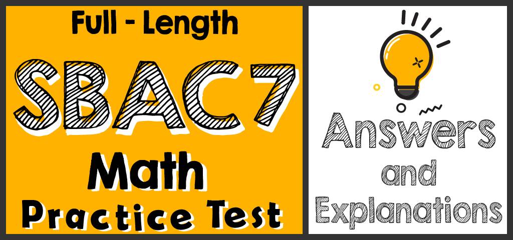 full-length-7th-grade-sbac-math-practice-test-answers-and-explanations