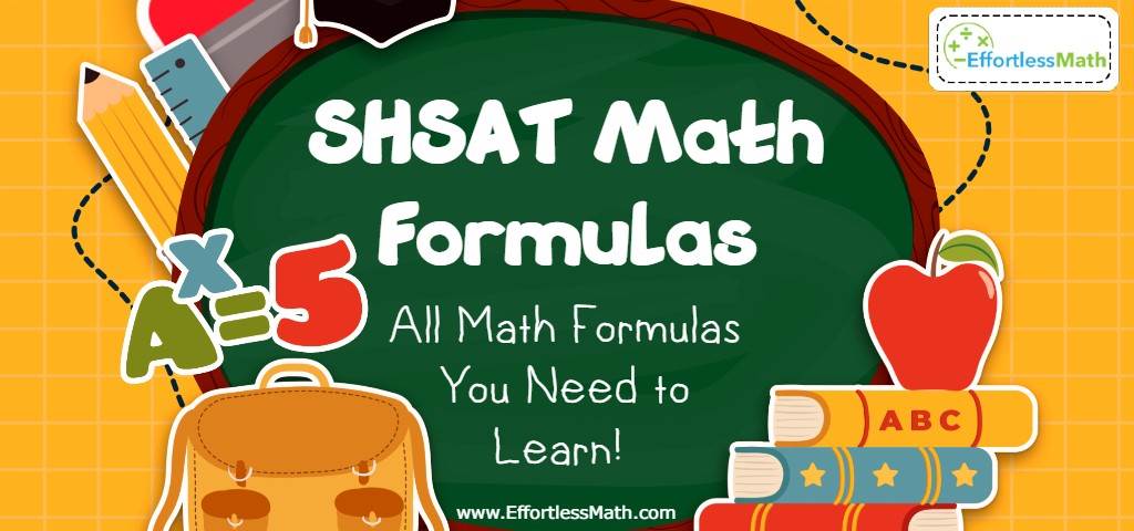 shsat-math-formulas-effortless-math-we-help-students-learn-to-love