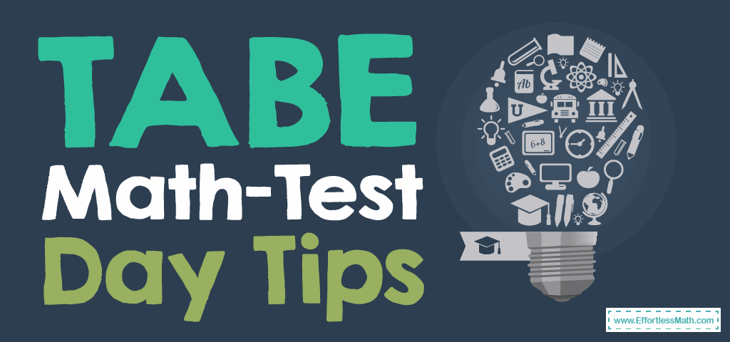 Tabe Math Test Day Tips