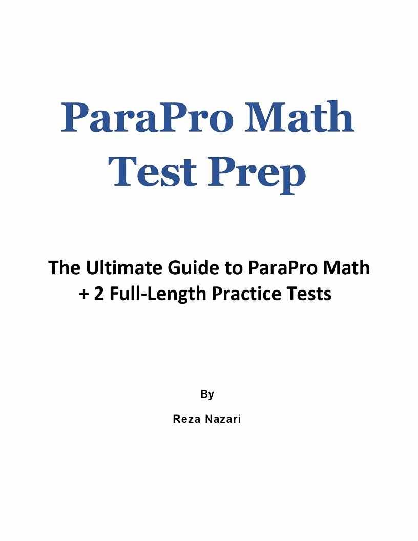 parapro-math-test-prep-the-ultimate-guide-to-parapro-math-2-full-length-practice-tests
