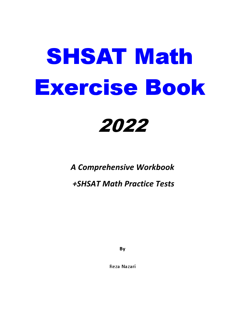 SHSAT Math Exercise Book A Comprehensive Workbook +SHSAT Math Practice