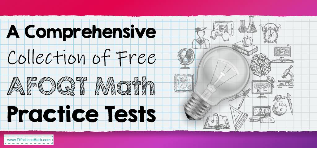 A Comprehensive Collection Of Free AFOQT Math Practice Tests ...