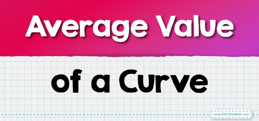 Average Value of a Curve