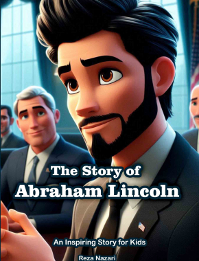 The Story of Abraham Lincoln