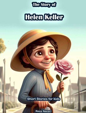 The Story of Helen Keller