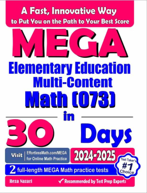 MEGA Elementary Education Multi-Content Math (073) in 30 Days