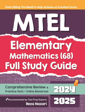 MTEL Elementary Mathematics (68) Full Study Guide