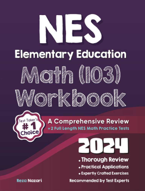 NES Elementary Education Math (103) Workbook