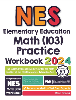 NES Elementary Education Math (103) Practice Workbook