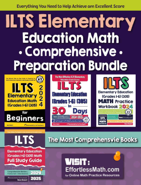 ILTS Elementary Education Math (Grades 1–6) (305) Comprehensive Preparation Bundle – more than 2,000 Pages!