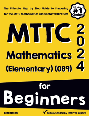 MTTC Mathematics (Elementary) (089) for Beginners