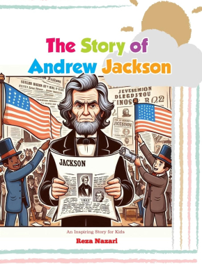 The Story of Andrew Jackson