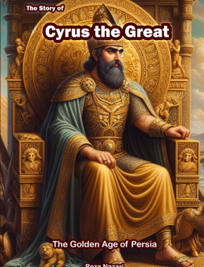 The Story of Cyrus the Great