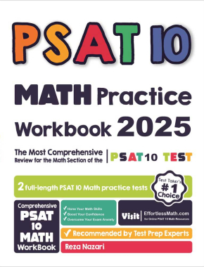 PSAT 10 Math Practice Workbook 2025: The Most Comprehensive Review for the Math Section of the PSAT Test